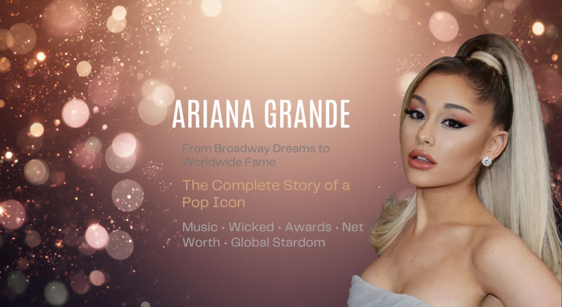 Ariana Grande