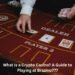 What Is a Crypto Casino? A Guide to Playing at Brazino777